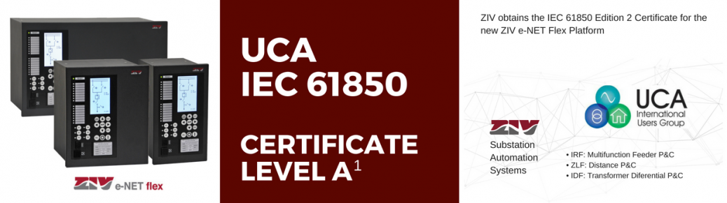 ZIV IEC 61850 edition 2 certified protection and control relays - ZIV