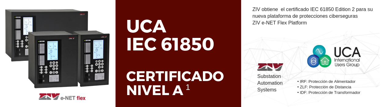 ZIV certiicado UCA IEC61850 Ed 2 PROTECCIONES